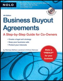 Business Buyout Agreements: A Step-by-step Guide for Co-Owners (with CD-Rom)