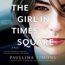 The Girl in Times Square: A Novel