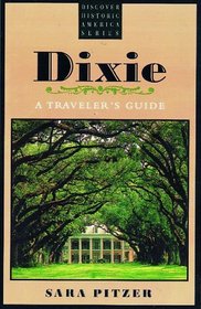 Dixie (Dixie: a Traveler's Guide)