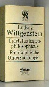 Tractatus logico-philosophicus ; Philosophische Untersuchungen (Reclam-Bibliothek) (German Edition)