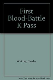 First Blood-Battle K Pass