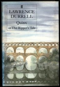 Quinx: or, the Ripper's Tale (Avignon Quintet, Bk 5)