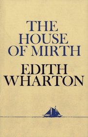 The House of Mirth