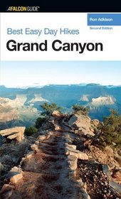 Best Easy Day Hikes Grand Canyon, 2nd (Best Easy Day Hikes Series)