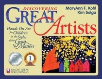 Discovering Great Artists: Hands-on Art for Children in the Styles of the Great Masters