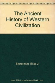 The Ancient History of Western Civilization