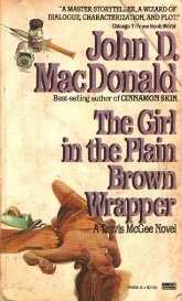 The Girl in the Plain Brown Wrapper (Travis McGee, Bk 10)