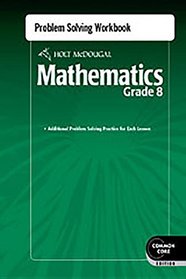 Holt McDougal Mathematics: Problem Solving Workbook Grade 8