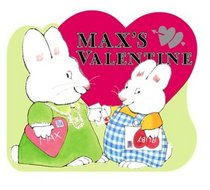 Max's Valentine (Max Board Books)