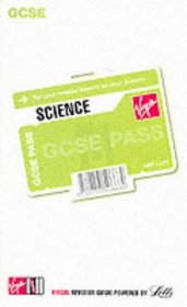 Science: Get Your Revision Down to an Exact Science (Virgin GCSE Revision Guides)