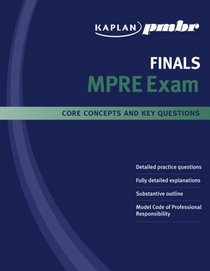 Kaplan PMBR FINALS: MPRE Exam (Kaplan PMBR Finals)