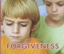 Forgiveness (Learn About Values)