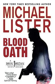 Blood Oath (John Jordan Mysteries)