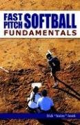 Fast Pitch Softball Fundamentals