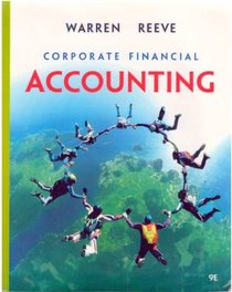 Corporate Financial Accounting 9th Edition (Custom)