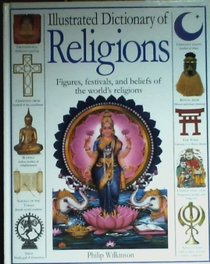 Illustrated Dictionary of Religions