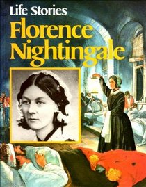 Florence Nightingale (Life Stories S.)