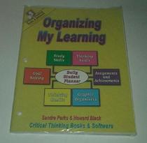 Organizing My Learning: Daily Student Planner Using Graphic Organizers