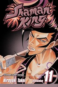 Shaman King, Volume 11 (Shaman King (Graphic Novels))