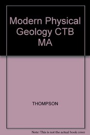 Modern Physical Geology CTB MA
