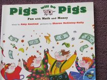 Lit: Pigs Will Be Pigs Gr2 Math Adv 98