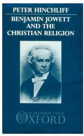 Benjamin Jowett and the Christian Religion