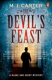 The Devil's Feast (Blake and Avery, Bk 3)