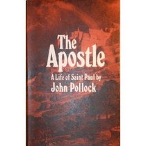 Apostle: Life of Saint Paul