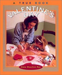 Valentines Day (True Books: Holidays)