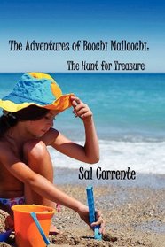 The Adventures of Boochi Malloochi:: The Hunt for Treasure (Volume 1)