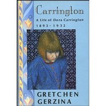 Carrington: A life of Dora Carrington, 1893-1932