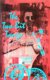 The Two-Bit Tango (Nell Fury, Bk 1)