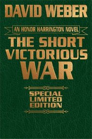 The Short Victorious War Leather Bound Edition (Honor Harrington)