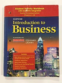 Student Activity Workbook with Academic Integration Teacher Annotated Edition (Glencoe Introduction to Business)