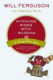 Hitching Rides with Buddha: A Journey Across Japan