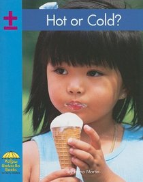 Hot or Cold? (Yellow Umbrella Books: Math - Level B)