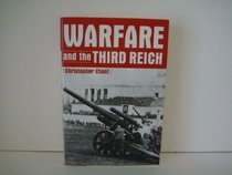 Warfare and the Third Reich (Classic conflicts)