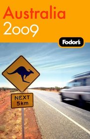 Fodor's Australia 2009 (Fodor's Gold Guides)