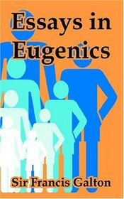 Essays In Eugenics