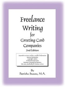 Freelance Writing for Greeting Card Companies: 2nd Edition