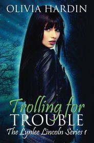 Trolling for Trouble: MAUCs Series One