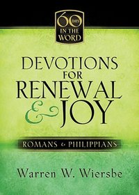 Devotions For Renewal & Joy: Romans & Philippians