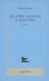 Quatre Saisons: A Mohawk (Mohawk) (French Edition)