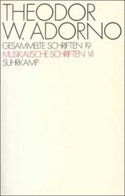 Gesammelte Schriften, Kt, Bd.19, Musikalische Schriften