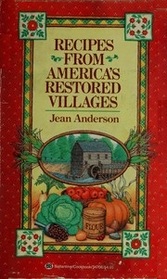 Recipes from America's Restored Villages