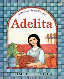 Adelita: A Mexican Cinderella Story (Arthur Adventures) (Spanish Edition)