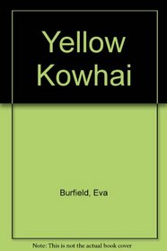 Yellow Kowhai (Ulverscroft Large Print)