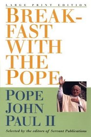 Breakfast With the Pope: Daily Readings (Walker Large Print Books)