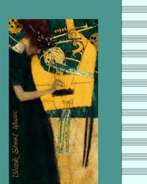 Blank Sheet Music: Music Manuscript Paper / Staff Paper / Musicians Notebook [ Book Bound (Perfect Binding) * 12 Stave * 100 pages * Large * Klimt ] (Composition Books - Music Manuscript Paper)