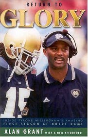Return To Glory: Inside Tyrone Willingham's Amazing First Season At Notre Dame